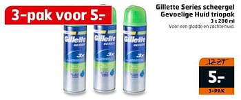 Aanbiedingen Gillette series scheergel gevoelige huid triopak - Gillette - Geldig van 27/09/2016 tot 02/10/2016 bij Trekpleister