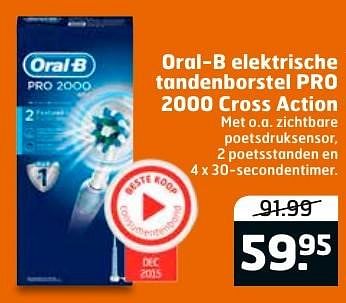 Aanbiedingen Oral-b elektrische tandenborstel pro 2000 cross action - Oral-B - Geldig van 27/09/2016 tot 02/10/2016 bij Trekpleister