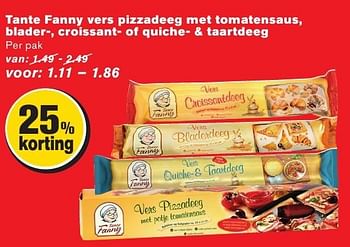 Aanbiedingen Tante fanny vers pizzadeeg met tomatensaus, blader-, croissant- of quiche- + taartdeeg - Tante Fanny - Geldig van 28/09/2016 tot 04/10/2016 bij Hoogvliet