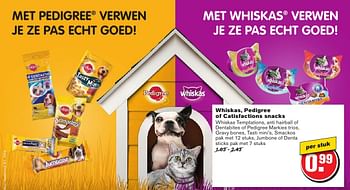 Aanbiedingen Whiskas, pedigree of catisfactions snacks - Whiskas - Geldig van 28/09/2016 tot 04/10/2016 bij Hoogvliet