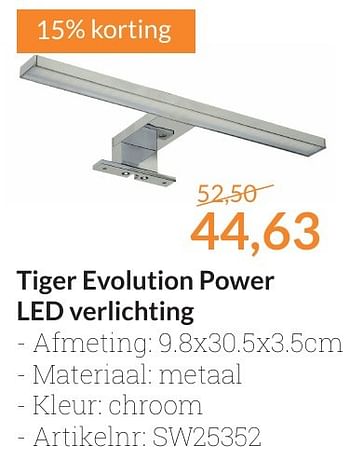 Aanbiedingen Tiger evolution power led verlichting - Tiger - Geldig van 01/10/2016 tot 31/10/2016 bij Sanitairwinkel