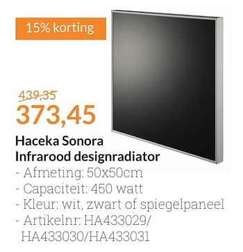 Aanbiedingen Haceka sonora infrarood designradiator - Haceka - Geldig van 01/10/2016 tot 31/10/2016 bij Sanitairwinkel