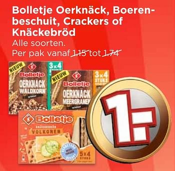 Aanbiedingen Bolletje oerknäck, boerenbeschuit, crackers of knäckebröd - Bolletje - Geldig van 02/10/2016 tot 08/10/2016 bij Vomar