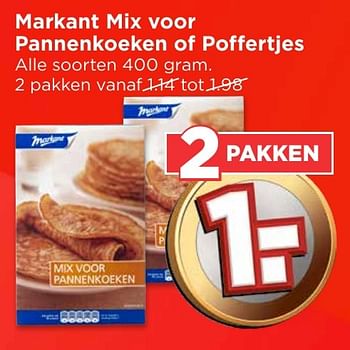 Aanbiedingen Markant mix voor pannenkoeken of poffertjes - Markant - Geldig van 02/10/2016 tot 08/10/2016 bij Vomar