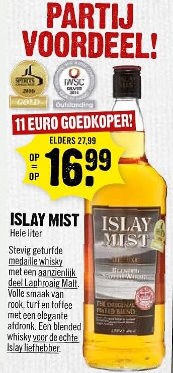 Aanbiedingen Islay mist - Islay Mist - Geldig van 02/10/2016 tot 08/10/2016 bij Dirk III
