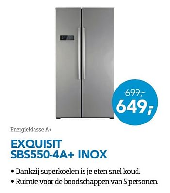Aanbiedingen Exquisit koelkasten sbs550-4a+ inox - Exquisit - Geldig van 01/10/2016 tot 31/10/2016 bij Coolblue