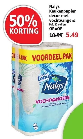 Aanbiedingen Nalys keukenpapier decor met vochtvangers - Lotus Nalys - Geldig van 02/10/2016 tot 08/10/2016 bij Plus