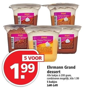 Aanbiedingen Ehrmann grand dessert - Ehrmann - Geldig van 02/10/2016 tot 08/10/2016 bij Plus