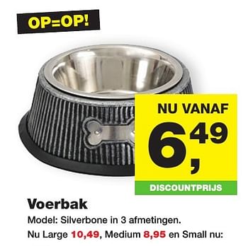 Aanbiedingen Voerbak silverbone in 3 afmetingen - Huismerk - Jumper - Geldig van 26/09/2016 tot 09/10/2016 bij Jumper