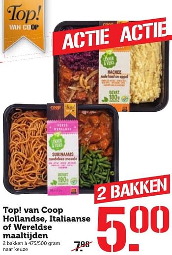 Aanbiedingen Top! van coop hollandse, italiaanse of wereldse maaltijden - Huismerk - Coop - Geldig van 03/10/2016 tot 09/10/2016 bij Coop