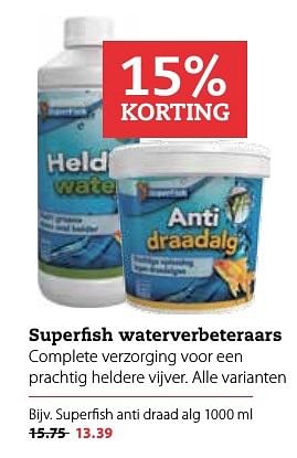 Aanbiedingen Superfish anti draad alg - Superfish - Geldig van 03/10/2016 tot 16/10/2016 bij Boerenbond