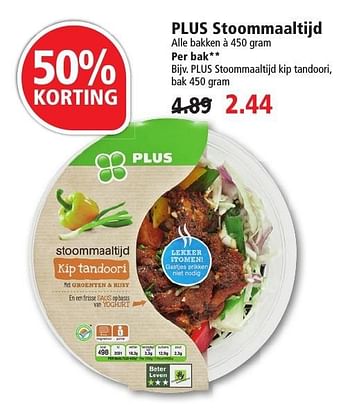 Aanbiedingen Plus stoommaaltijd kip tandoori - Huismerk - Plus - Geldig van 09/10/2016 tot 15/10/2016 bij Plus