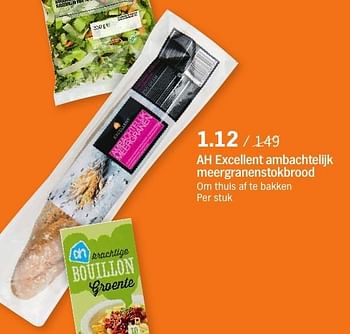 Aanbiedingen Ah excellent ambachtelijk meergranenstokbrood - Huismerk - Albert Heijn - Geldig van 10/10/2016 tot 16/10/2016 bij Albert Heijn