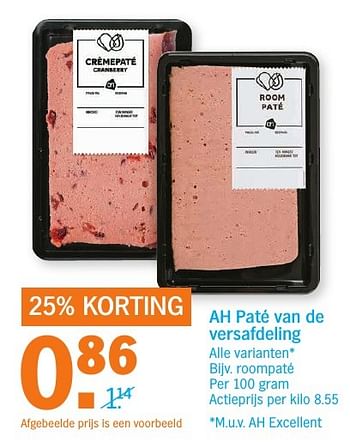 Aanbiedingen Ah paté van de versafdeling roompaté actieprijs - Huismerk - Albert Heijn - Geldig van 10/10/2016 tot 16/10/2016 bij Albert Heijn