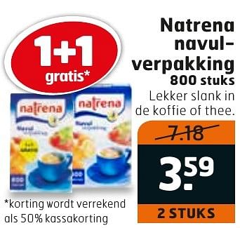 Aanbiedingen Natrena navulverpakking - Natrena - Geldig van 04/10/2016 tot 16/10/2016 bij Trekpleister
