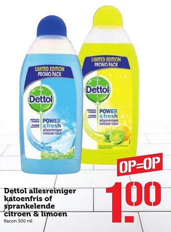 Aanbiedingen Dettol allesreiniger katoenfris of sprankelende citroen + limoen - Dettol - Geldig van 10/10/2016 tot 16/10/2016 bij Coop