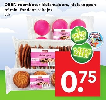 Aanbiedingen Deen roomboter kletsmajoors, kletskoppen of mini fondant cakejes - Huismerk deen supermarkt - Geldig van 09/10/2016 tot 15/10/2016 bij Deen Supermarkten