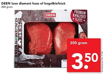 Aanbiedingen Deen luxe diamant haas of kogelbiefstuk - Huismerk deen supermarkt - Geldig van 09/10/2016 tot 15/10/2016 bij Deen Supermarkten