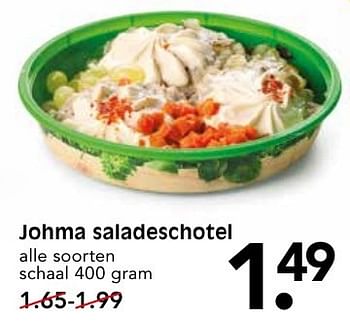 Aanbiedingen Johma saladeschotel - Johma - Geldig van 09/10/2016 tot 15/10/2016 bij Em-té