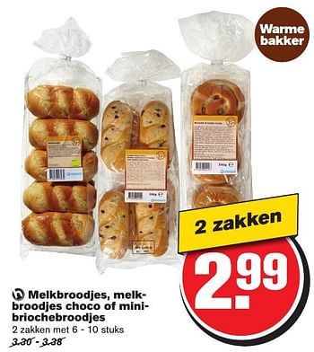 Aanbiedingen Melkbroodjes, melkbroodjes choco of minibriochebroodjes - Huismerk - Hoogvliet - Geldig van 12/10/2016 tot 18/10/2016 bij Hoogvliet