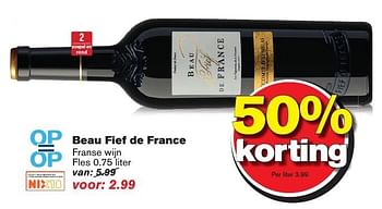 Aanbiedingen Beau fief de france - Rode wijnen - Geldig van 12/10/2016 tot 18/10/2016 bij Hoogvliet