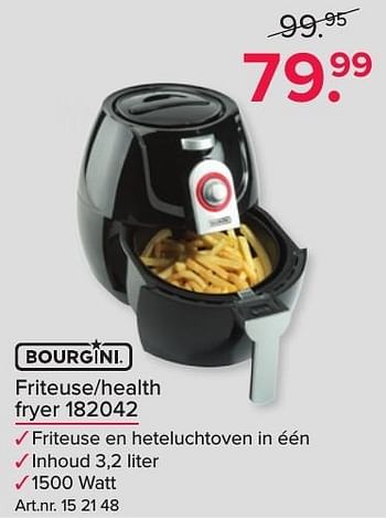 Aanbiedingen Bourgini friteuse-health fryer 182042 - Bourgini - Geldig van 03/10/2016 tot 16/10/2016 bij Kijkshop