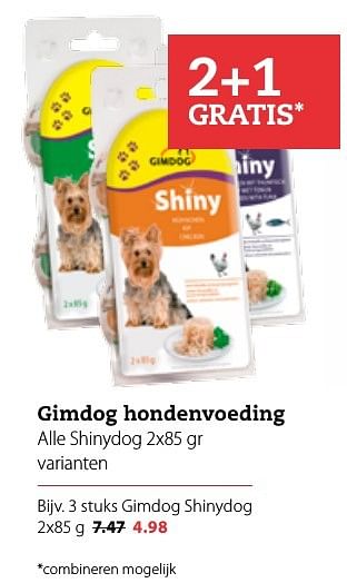 Aanbiedingen Gimdog shinydog - Gimdog  - Geldig van 03/10/2016 tot 16/10/2016 bij Pets Place