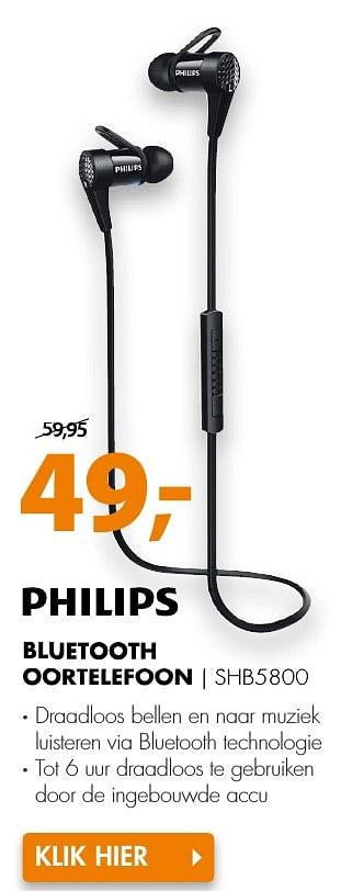 Aanbiedingen Philips bluetooth oortelefoon shb5800 - Philips - Geldig van 10/10/2016 tot 16/10/2016 bij Expert