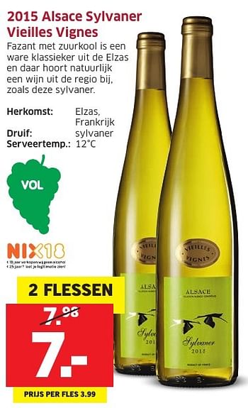 Aanbiedingen 2015 alsace sylvaner vieilles vignes - Witte wijnen - Geldig van 10/10/2016 tot 16/10/2016 bij Lidl