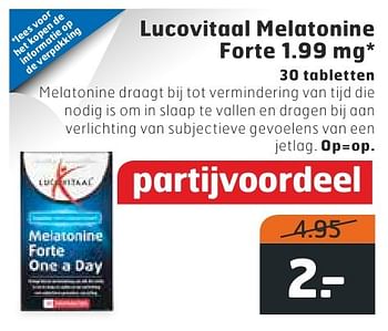 Aanbiedingen Lucovitaal melatonine forte 1.99 mg - Lucovitaal - Geldig van 11/10/2016 tot 16/10/2016 bij Trekpleister
