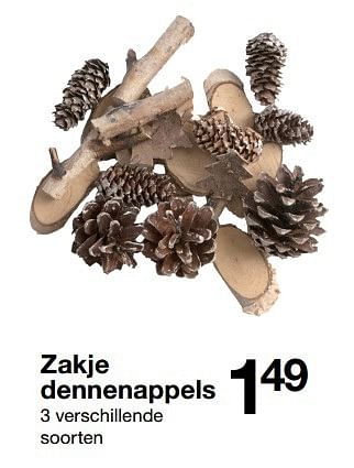 Aanbiedingen Zakje dennenappels - Huismerk - Zeeman  - Geldig van 15/10/2016 tot 21/10/2016 bij Zeeman