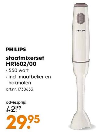 Aanbiedingen Philips staafmixerset hr1602-00 - Philips - Geldig van 10/10/2016 tot 19/10/2016 bij Blokker