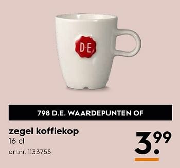 Aanbiedingen Zegel koffiekop - Douwe Egberts - Geldig van 10/10/2016 tot 19/10/2016 bij Blokker