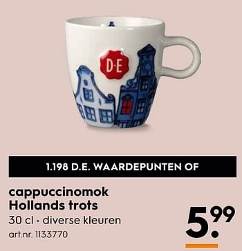 Aanbiedingen Cappuccinomok hollands trots - Douwe Egberts - Geldig van 10/10/2016 tot 19/10/2016 bij Blokker