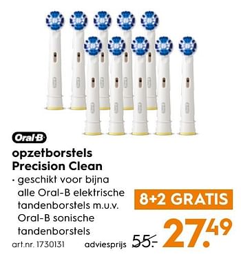 Aanbiedingen Opzetborstels precision clean - Oral-B - Geldig van 10/10/2016 tot 19/10/2016 bij Blokker