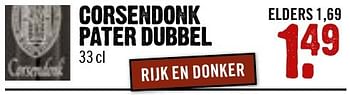 Aanbiedingen Corsendonk pater dubbel - Corsendonck - Geldig van 16/10/2016 tot 22/10/2016 bij Dirk III