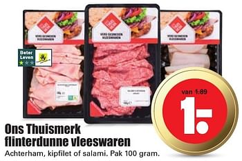 Aanbiedingen Ons thuismerk flinterdunne vleeswaren - Huismerk - Dirk - Geldig van 16/10/2016 tot 22/10/2016 bij Lekker Doen