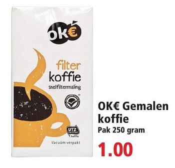 Aanbiedingen Ok€ gemalen koffie - Okâ‚¬ - Geldig van 16/10/2016 tot 22/10/2016 bij Plus