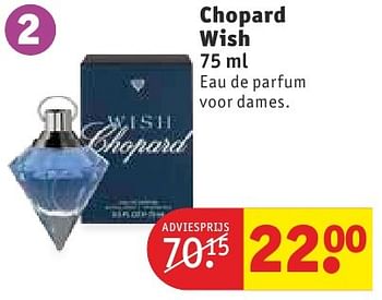 Aanbiedingen Chopard wish eau de parfum voor dames - Chopard - Geldig van 11/10/2016 tot 23/10/2016 bij Kruidvat
