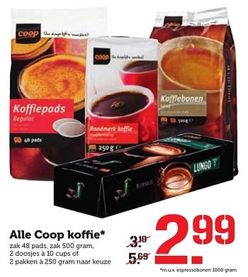 Aanbiedingen Alle coop koffie - Huismerk - Coop - Geldig van 17/10/2016 tot 23/10/2016 bij Coop