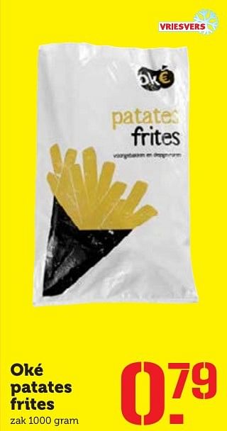 Aanbiedingen Oké patates frites - Oké - Geldig van 17/10/2016 tot 23/10/2016 bij Coop