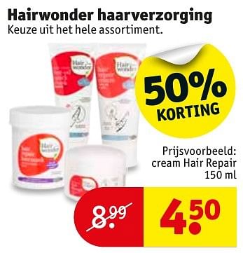 Aanbiedingen Hairwonder cream hair repair - Hairwonder - Geldig van 18/10/2016 tot 23/10/2016 bij Kruidvat