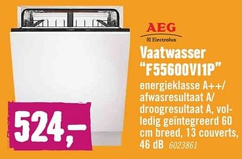 Aanbiedingen Aeg vaatwasser f55600vi1p - AEG - Geldig van 03/10/2016 tot 31/10/2016 bij Hornbach