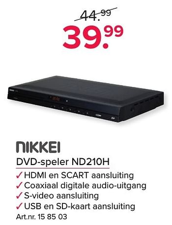 Aanbiedingen Nikkei dvd-speler nd210h - NIKKEI - Geldig van 17/10/2016 tot 30/10/2016 bij Kijkshop