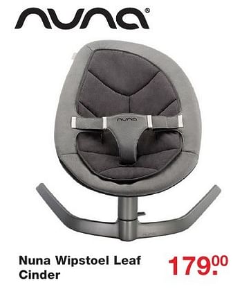 Aanbiedingen Nuna wipstoel leaf cinder - Nuna - Geldig van 03/10/2016 tot 23/10/2016 bij Baby & Tiener Megastore
