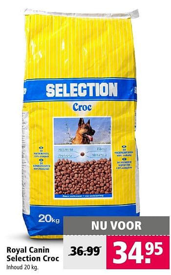Aanbiedingen Royal canin selection croc - Royal Canin - Geldig van 10/10/2016 tot 23/10/2016 bij Welkoop