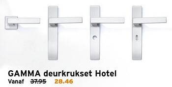Aanbiedingen Gamma deurkrukset hotel - Huismerk - Gamma - Geldig van 17/10/2016 tot 23/10/2016 bij Gamma