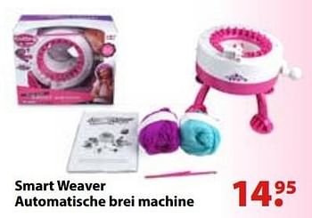 Aanbiedingen Smart weaver automatische brei machine - Huismerk - Multi Bazar - Geldig van 10/10/2016 tot 06/12/2016 bij Multi Bazar