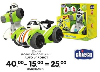Aanbiedingen Robo chicco 2 in 1 auto of robot - Chicco - Geldig van 25/10/2016 tot 06/12/2016 bij Supra Bazar