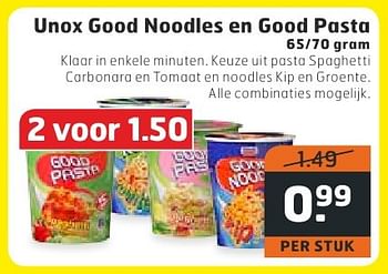 Aanbiedingen Unox good noodles en good pasta - Unox - Geldig van 18/10/2016 tot 30/10/2016 bij Trekpleister